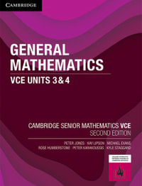 General Mathematics VCE Units 3 & 4 : 2nd Edition - Peter Jones