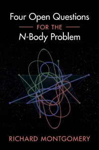 Four Open Questions for the N-Body Problem - Richard Montgomery