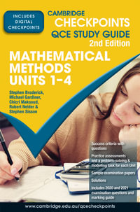 Cambridge Checkpoints QCE Mathematical Methods Units 1-4 : 2nd Edition - Stephen Broderick