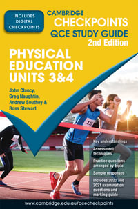 Cambridge Checkpoints QCE Study Guides Physical Education Units 3 & 4 : Cambridge Checkpoints - Ross Stewart