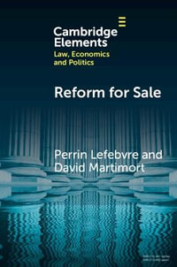 Reform for Sale : A Common Agency Model with Moral Hazard Frictions - Perrin Lefebvre