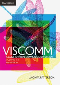 Viscomm : A Guide to Visual Communication Design VCE Units 1-4 : 3rd Edition - Jacinta Patterson