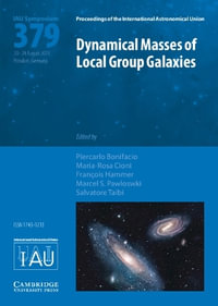 Dynamical Masses of Local Group Galaxies (IAU S379) : Proceedings of the International Astronomical Union Symposia and Colloquia - Piercarlo Bonifacio