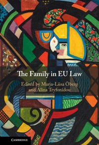 The Family in EU Law - Marja-Liisa OEberg