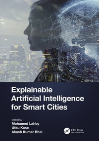 Explainable Artificial Intelligence for Smart Cities - Mohamed Lahby