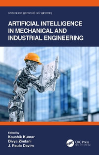 Artificial Intelligence in Mechanical and Industrial Engineering - Kaushik Kumar