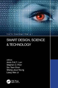 Smart Design, Science & Technology : Proceedings of the IEEE 6th International Conference on Applied System Innovation (ICASI 2020), November 5-8, 2020, Taitung, Taiwan - Artde Donald Kin-Tak Lam