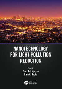 Nanotechnology for Light Pollution Reduction - Tuan Anh Nguyen