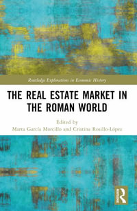 The Real Estate Market in the Roman World - Marta GarcÃ­a Morcillo