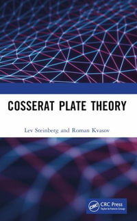 Cosserat Plate Theory - Lev Steinberg