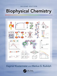 Biophysical Chemistry - Dagmar Klostermeier