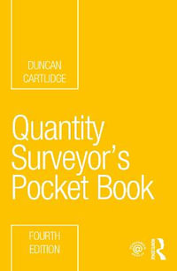 Quantity Surveyor's Pocket Book : Routledge Pocket Books - Duncan Cartlidge