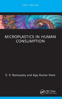 Microplastics in Human Consumption - E. V. Ramasamy