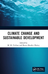 Climate Change and Sustainable Development - M. H. Fulekar