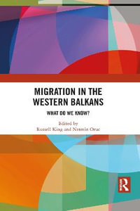 Migration in the Western Balkans : What do we know? - Russell King