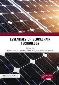 Essentials of Blockchain Technology - Kuan-Ching Li