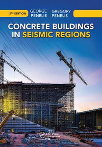 Concrete Buildings in Seismic Regions - George Penelis