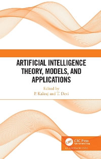 Artificial Intelligence Theory, Models, and Applications - P Kaliraj