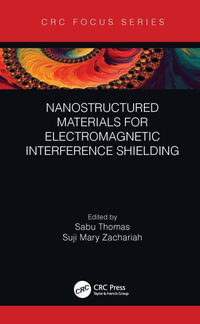 Nanostructured Materials for Electromagnetic Interference Shielding - Sabu Thomas