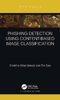 Phishing Detection Using Content-Based Image Classification - Shekhar Khandelwal