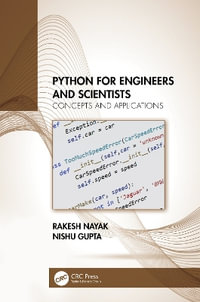 Python for Engineers and Scientists : Concepts and Applications - Rakesh Nayak