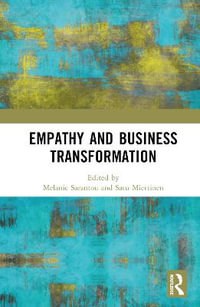 Empathy and Business Transformation - Melanie  Sarantou