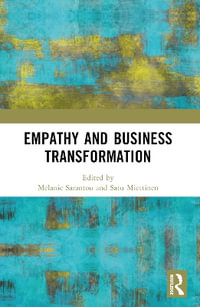 Empathy and Business Transformation - Melanie  Sarantou