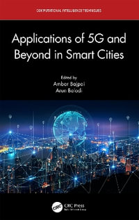 Applications of 5G and Beyond in Smart Cities - Ambar Bajpai