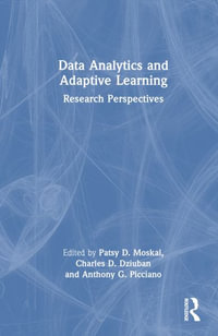 Data Analytics and Adaptive Learning : Research Perspectives - Patsy D. Moskal