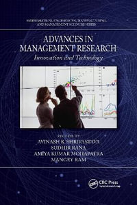 Advances in Management Research : Innovation and Technology - Avinash K. Shrivastava