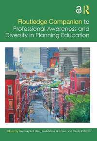 Routledge Companion to Professional Awareness and Diversity in Planning Education - Stephen Kofi Diko