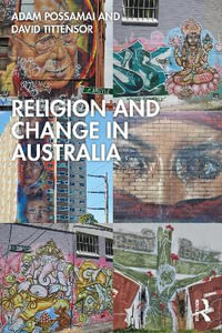 Religion and Change in Australia - Adam  Possamai