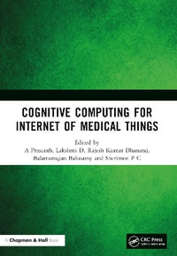 Cognitive Computing for Internet of Medical Things - A Prasanth