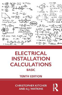 Electrical Installation Calculations : Basic - Christopher Kitcher