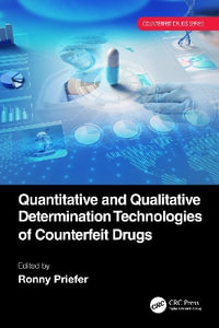 Quantitative and Qualitative Determination Technologies of Counterfeit Drugs - Ronny Priefer