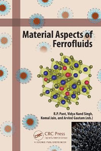 Material Aspects of Ferrofluids - R. P. Pant