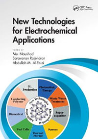 New Technologies for Electrochemical Applications - Mu. Naushad