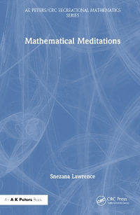 Mathematical Meditations - Snezana Lawrence