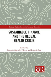 Sustainable Finance and the Global Health Crisis - Pasquale Marcello Falcone