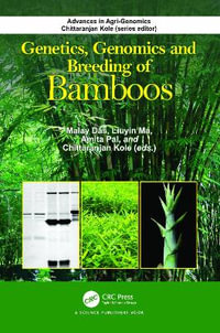 Genetics, Genomics and Breeding of Bamboos - Malay Das