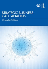 Strategic Business Case Analysis - Christopher Williams