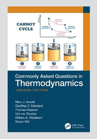 Commonly Asked Questions in Thermodynamics - Marc J. Assael