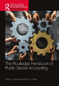 The Routledge Handbook of Public Sector Accounting - Tarek Rana