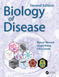 Biology of Disease - Nessar Ahmed