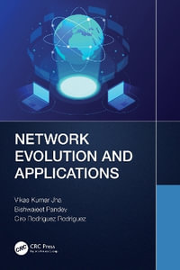 Network Evolution and Applications - Vikas Kumar Jha