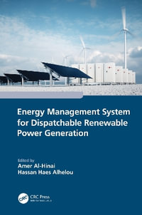 Energy Management System for Dispatchable Renewable Power Generation - Amer Al-Hinai