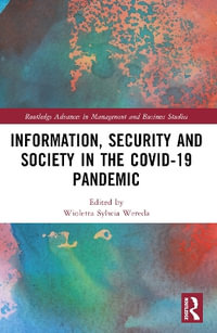 Information, Security and Society in the COVID-19 Pandemic - Natalia Moch