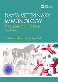 Day's Veterinary Immunology : 3rd Edition - Principles and Practice - Brian  Catchpole