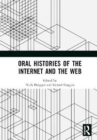 Oral Histories of the Internet and the Web - Niels BrÃ¼gger