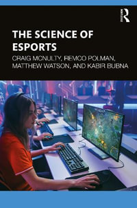 The Science of Esports - Craig McNulty